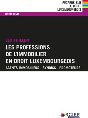cover image of Les professions de l'immobilier en droit luxembourgeois